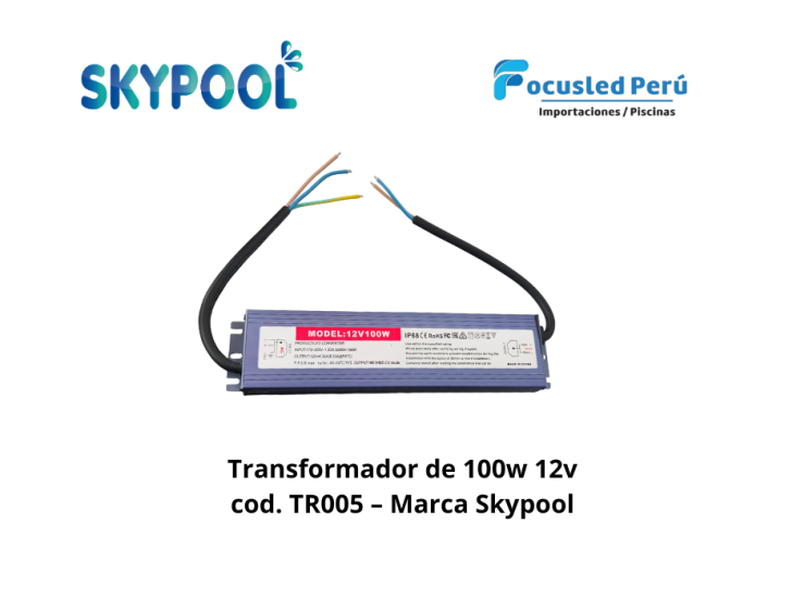 Transformador 220/12V – 100W cod. TR005 - Marca Skypool